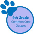 4th grade Common Core quizzes